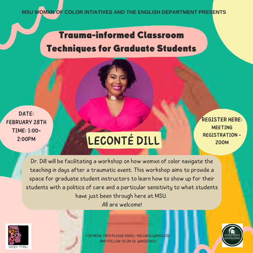 Trauma-Informed Classroom Techniques for Graduate Students with Dr. LeConté Dill