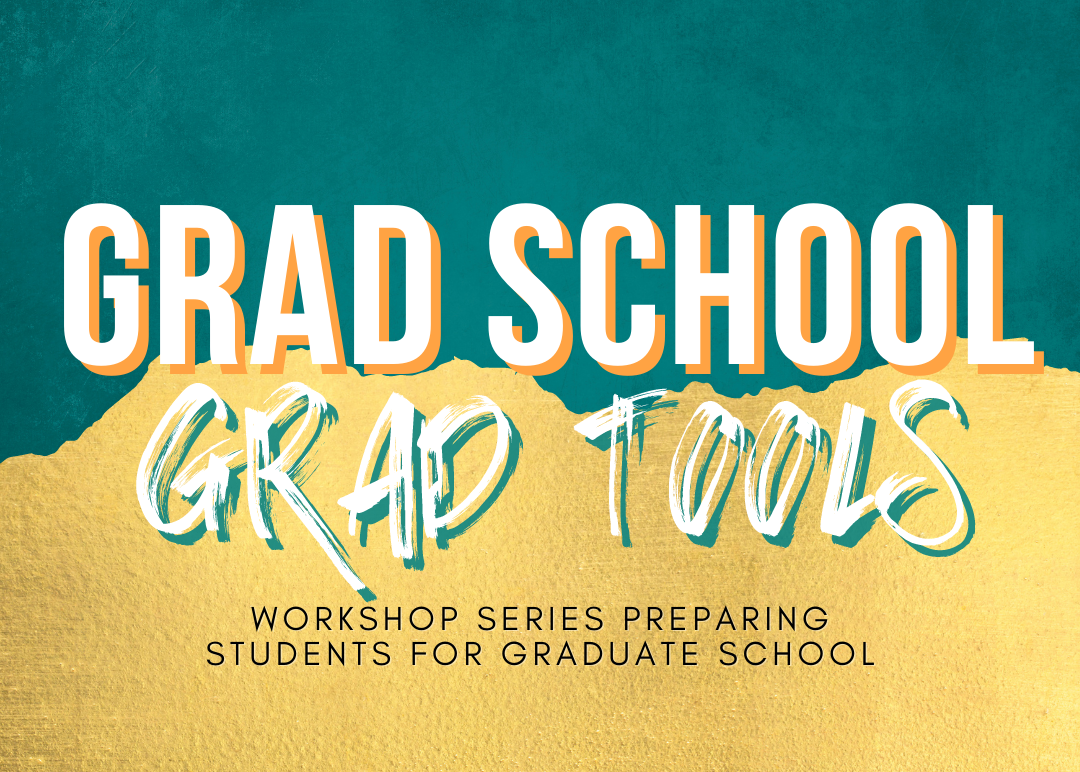 Read more about the article Grad School Grad Tools Workshop Series