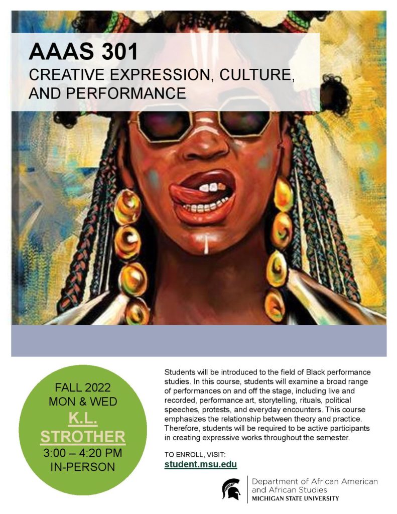 AAAS 301: Creative Expression, Culture, and Performance 
